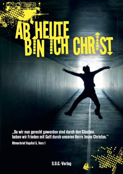 Ab heute bin ich Christ – JUGENDAUSGABE